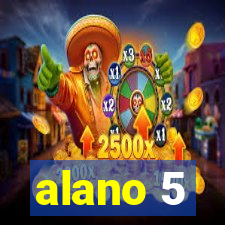 alano 5